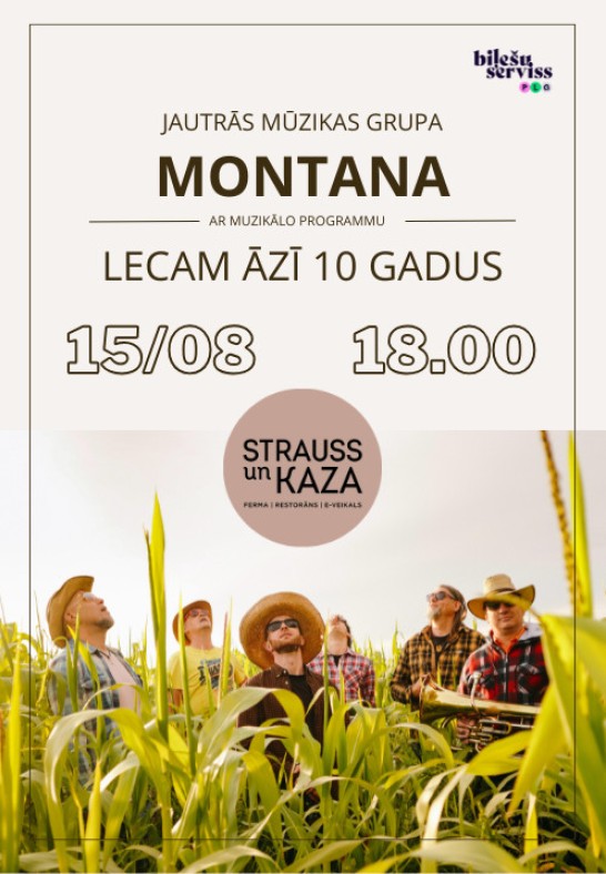 Jautrās mūzikas grupa MONTANA ar muzikālo programmu 'Lecam āzī 10 gadus'