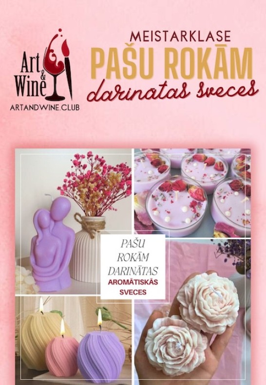 Art and Wine radošā meistarklase: Kristālu sveces izgatavošana savām rokām