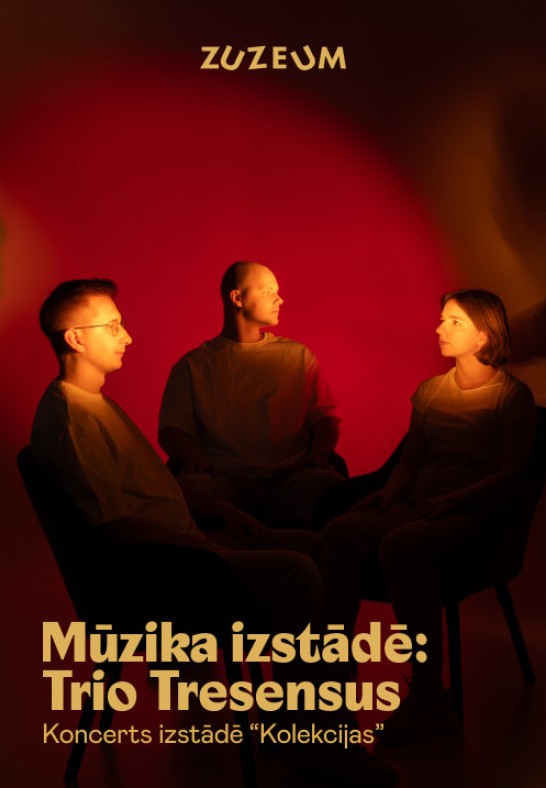 Mūzika izstādē: Trio Tresensus