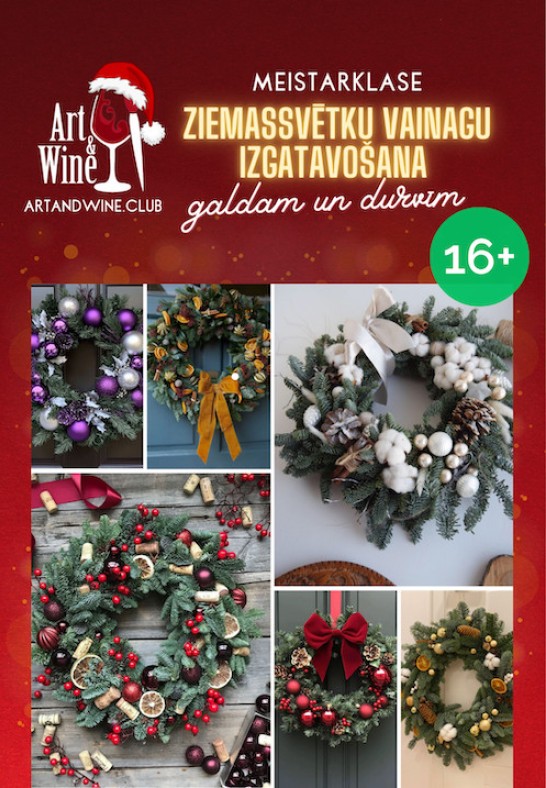 Art&Wine radošā meistarklase: Ziemassvētku vainagi galdam un durvīm