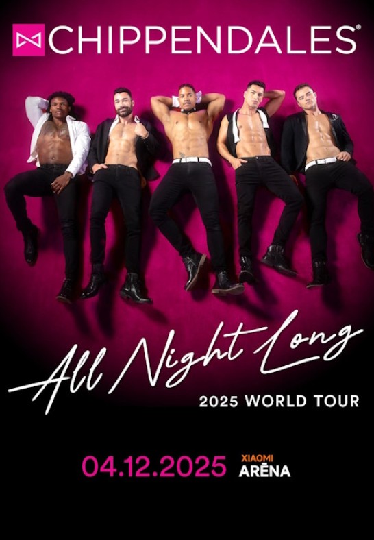 Chippendales  'All Night Long' 2025 World Tour