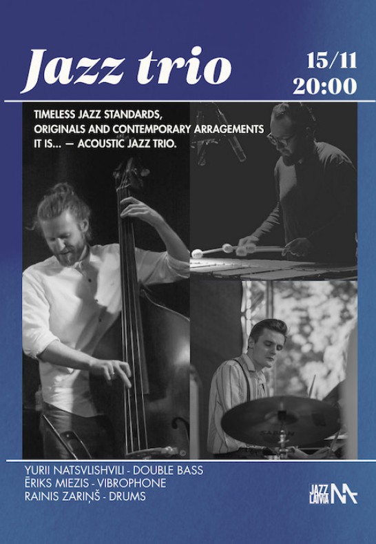Natsvlishvili, Miezis, Zariņš | Jazz trio