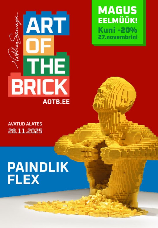 Art Of The Brick - LEGO®kunsti näitus / Flexible ehk Paindlik pilet / Märts / March